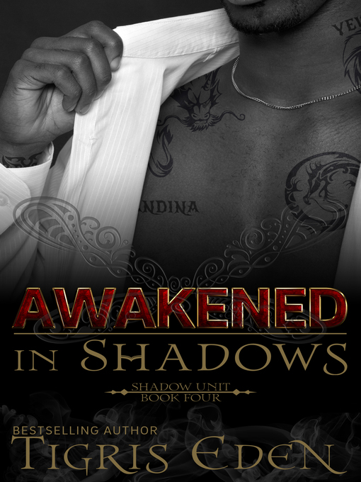 Title details for Awakened In Shadows by Tigris Eden - Available